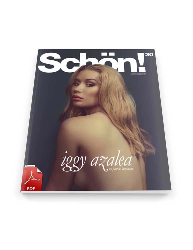 Image of Schön! 30 | Iggy Azalea by Jacques Dequeker / eBook Download