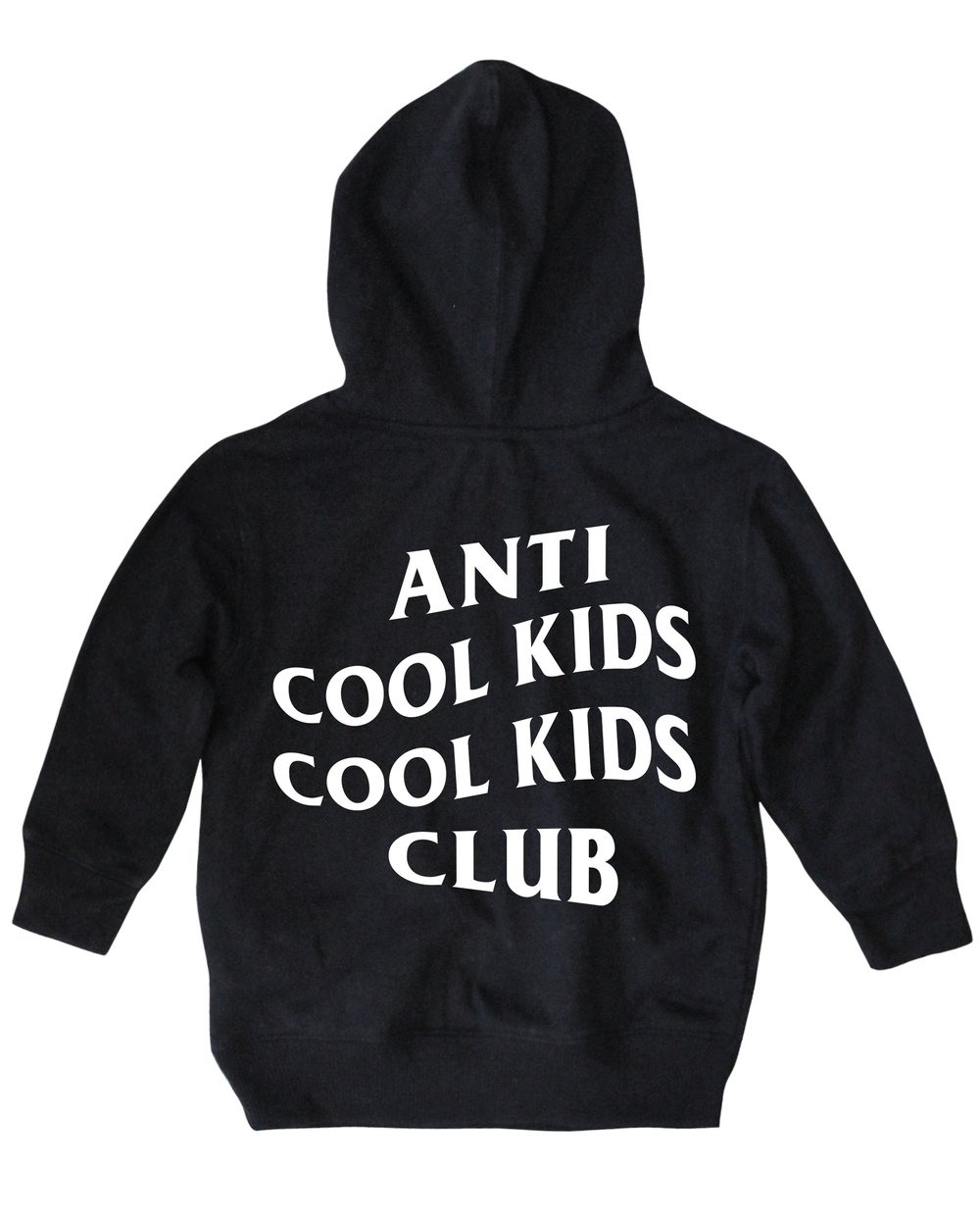 ANTI COOL KIDS HOODY BLACK