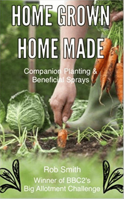 Image of Home Grown, Home Made: Companion Planting & Beneficial Sprays