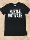 Hustle and Motivate Tee Unisex Colors