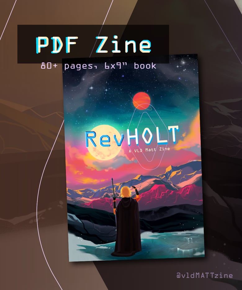 Image of PDF Zine // RevHOLT Matt Zine