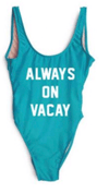 Always On Vacay swimsuit