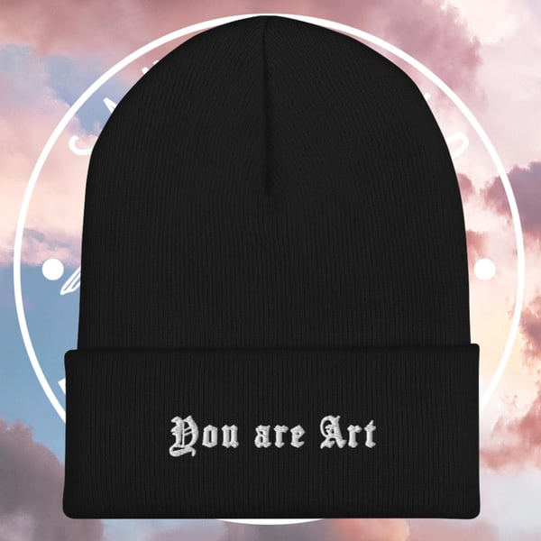 Image of You are Art | Beanie
