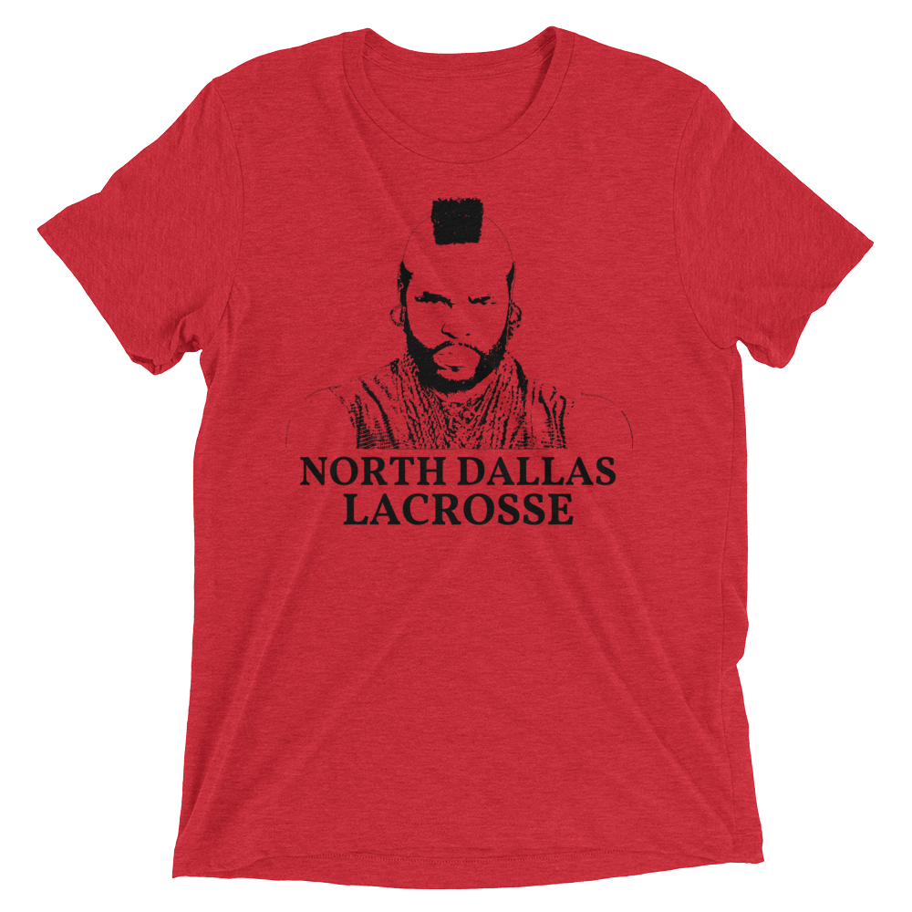 Image of Mr T North Dallas Tri Blend T-Shirt