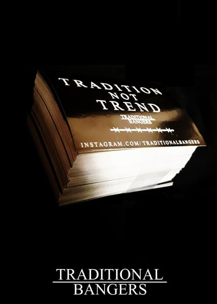 Image of TRADITION NOT TREND - LIMITED STICKERS