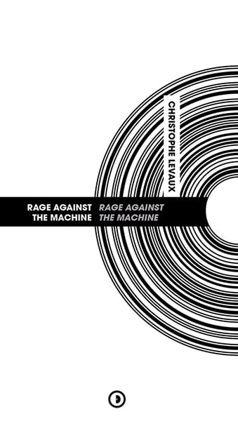 Image of « Rage Against the Machine » par Christophe Levaux