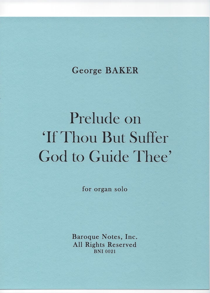 Image of Prelude on 'If Thou But Suffer God to Guide Thee'