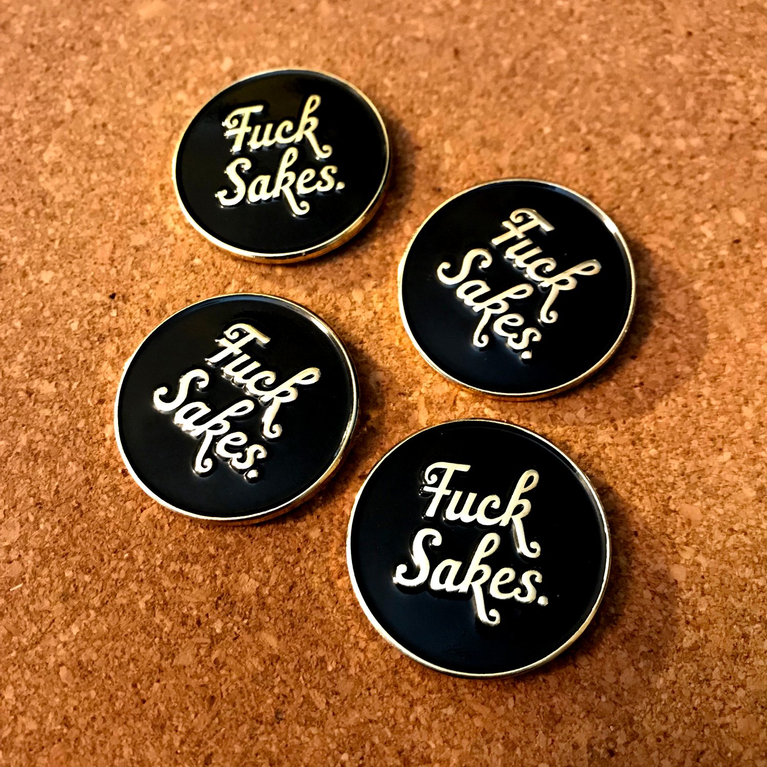 Image of Fuck Sakes Enamel Pin
