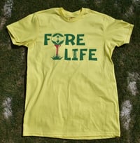 Image 4 of "FORE LIFE" UNISEX tSHIRT 