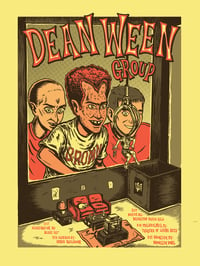 Image 1 of Dean Ween Group 2018 poster