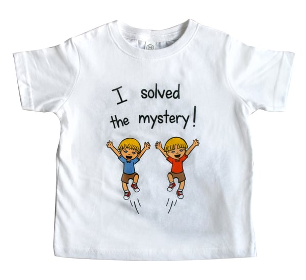 Image of I Solved the Mystery! T-Shirt