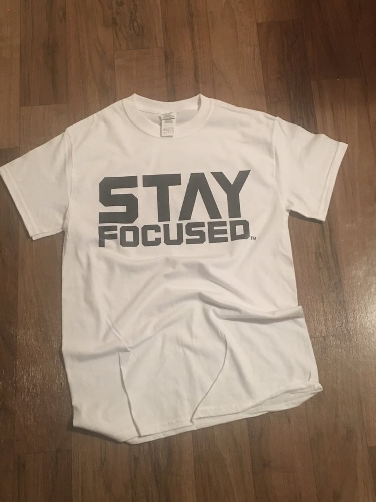 Image of STAY FOCUSED- White