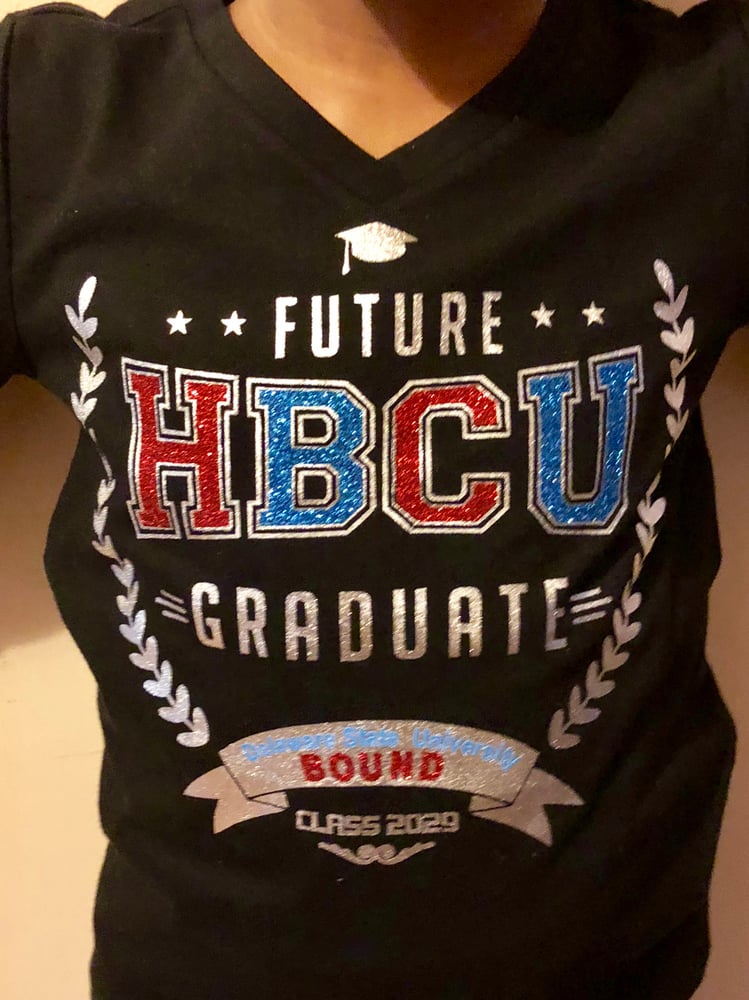 Image of Proud and Future HBCU Tee