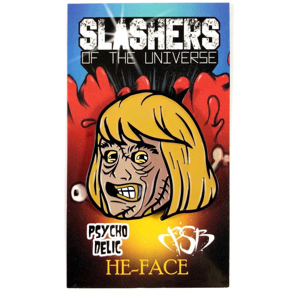 He-Face (Enamel Pin) Slashers of the Universe