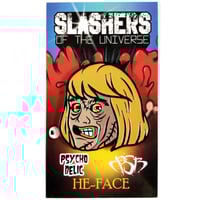 Image 1 of He-Face (Enamel Pin) Slashers of the Universe