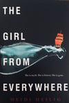 The Girl from Everywhere (The Girl from Everywhere #1) by Heidi Heilig