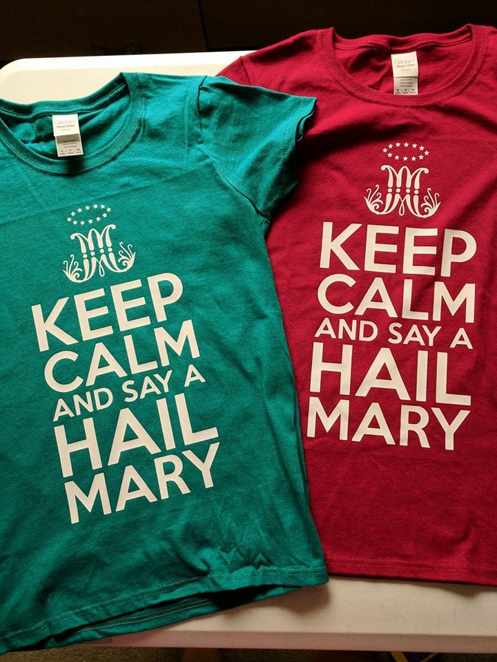 Image of KEEP CALM - HAIL MARY T-Shirt