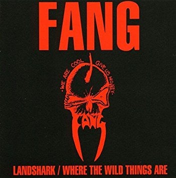 Image of FANG-"LANDSHARK/WHERE THE WILD THINGS ARE CD