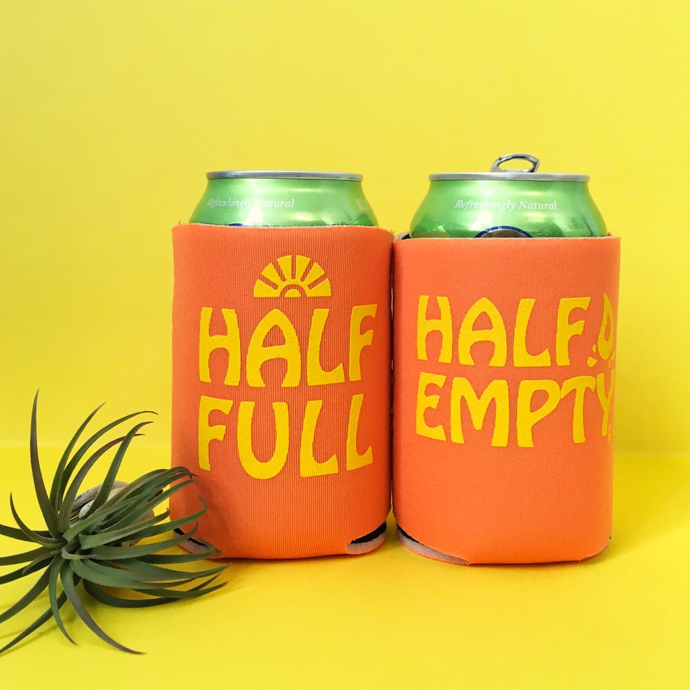 Half Full / Half Empty can cooler-two color choices