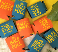 Image 4 of Half Full / Half Empty can cooler-two color choices