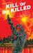 Image of Kill Or Be Killed v3