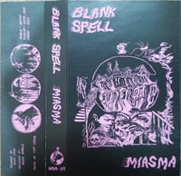 Image 1 of BLANK SPELL "Miasma" pro tape