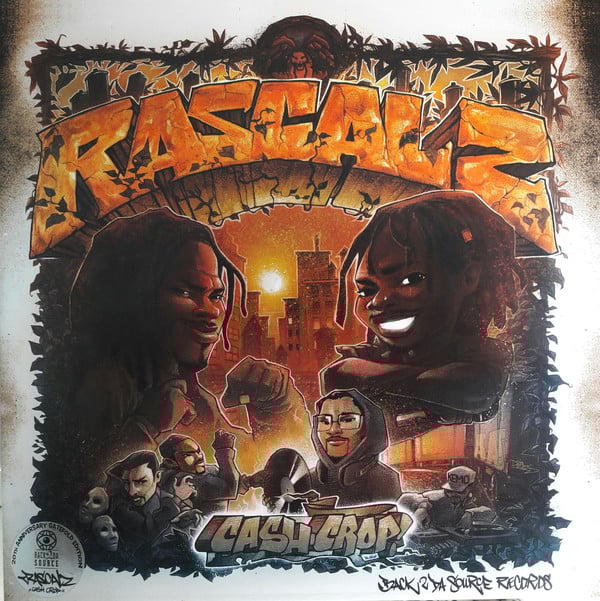 Rascalz - Cash Crop 2xLP (20th Anniversary Gatefold Edition) SOLD