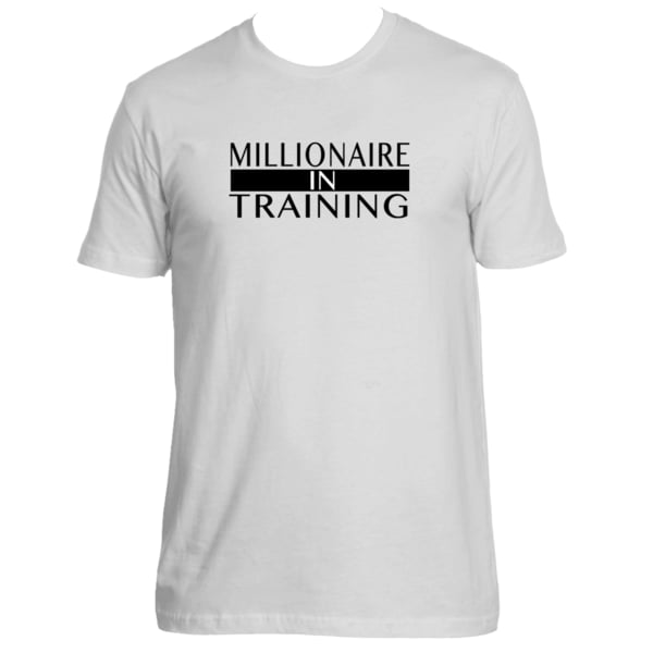 Millionaire In Training White More Money Movement
