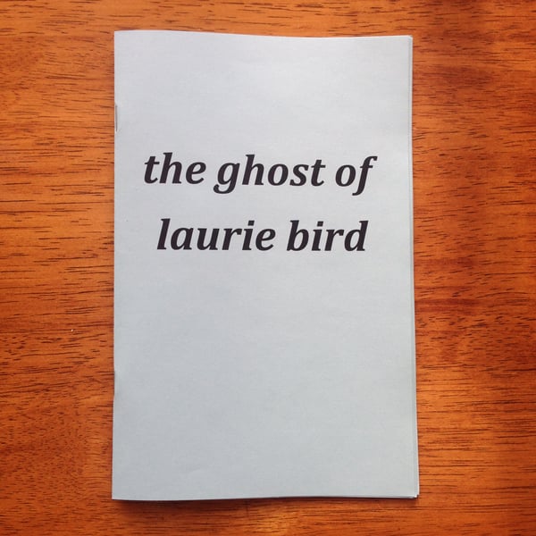 Image of the ghost of laurie bird