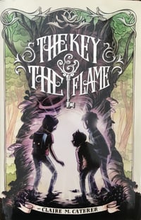 The Key and the Flame (The Key and the Flame #1)