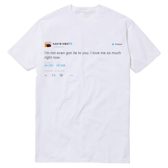Image of Kanye I Love Me So Much Tee