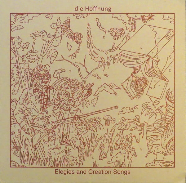 Image of die Hoffnung "Elegies and Creation Songs" LP