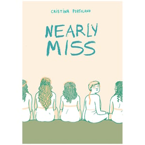 Image of Cristina Portolano "Nearly Miss" Graphic Novel