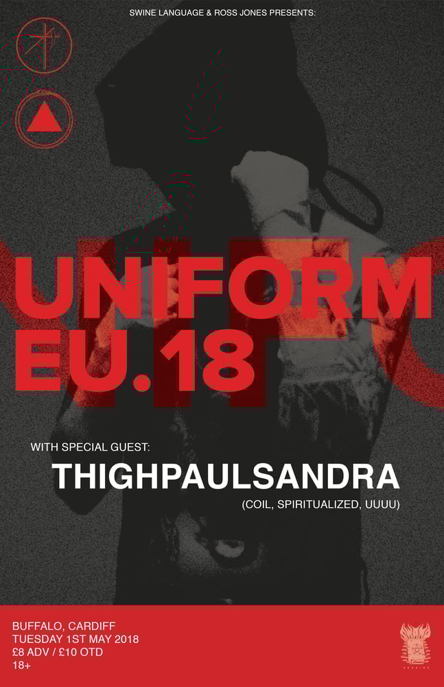 Image of UNIFORM + THIGHPAULSANDRA @ BUFFALO, CARDIFF