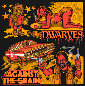 Image of Dwarves / Against The Grain split 7"