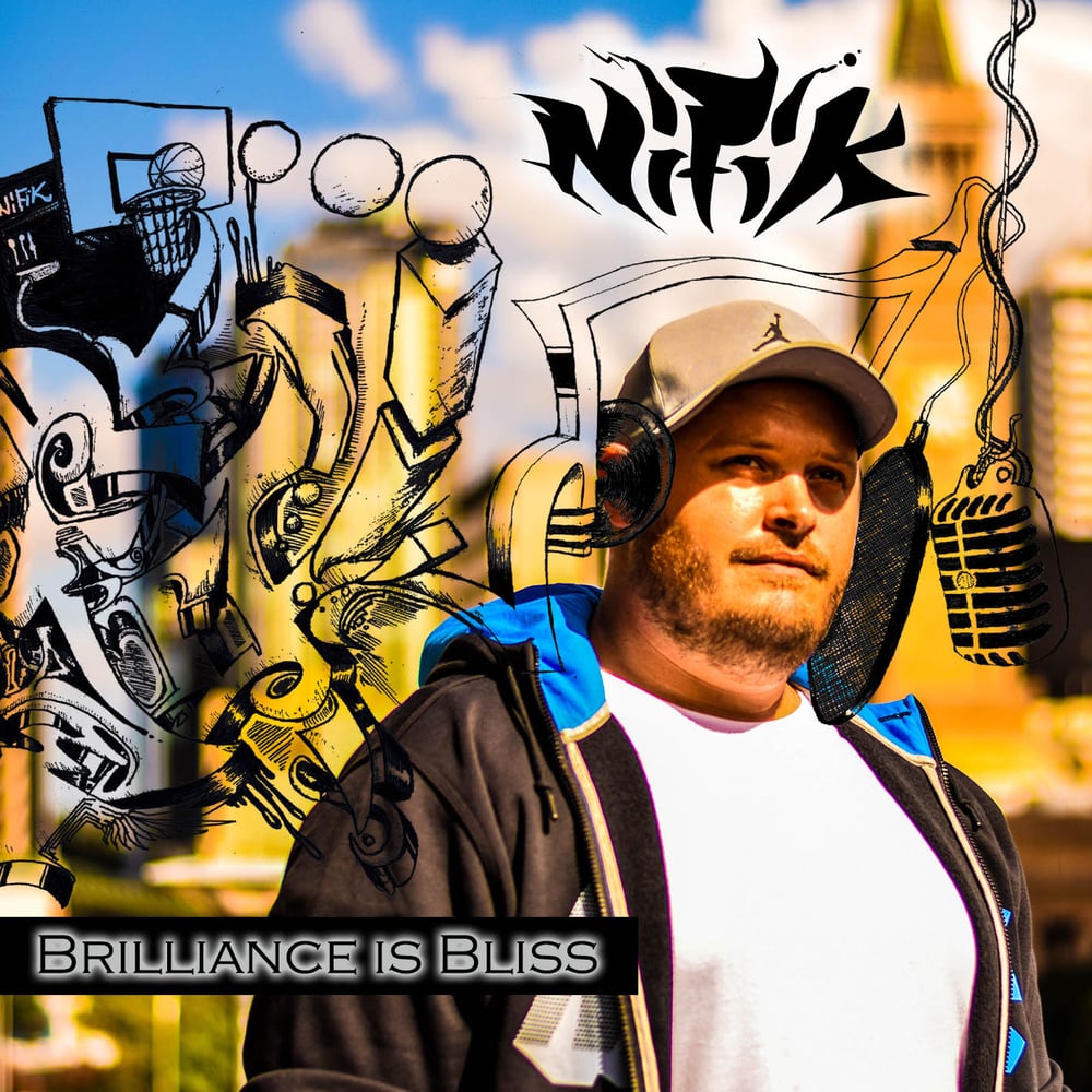 Image of Nifik - Brilliance is Bliss