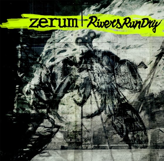 Image of Rivers Run Dry/Zerum - Split 12"