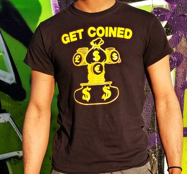 Image of "Get Coined"