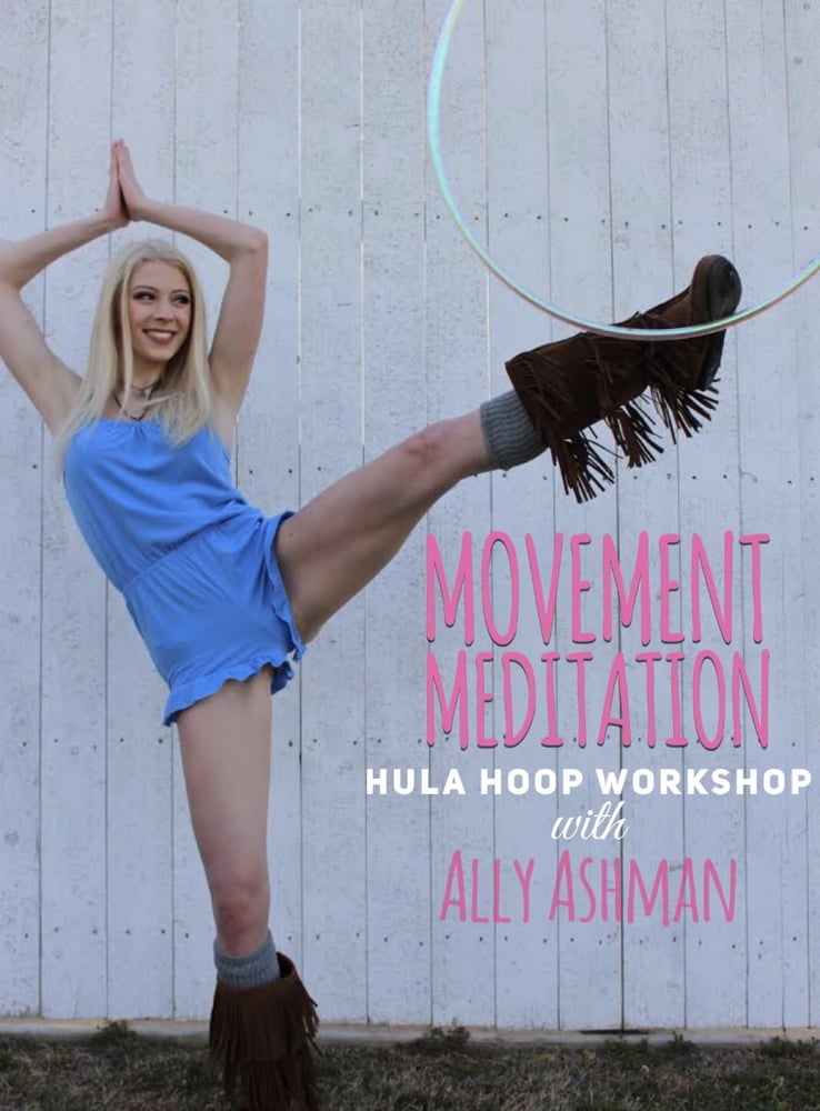 Image of Movement Meditation - Hula Hoop Workshop with Ally Ashman