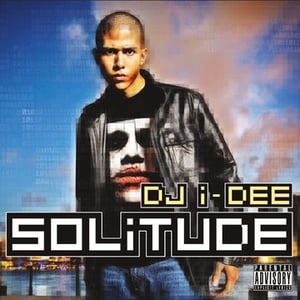 Image of DJ I-Dee - Solitude (2008)