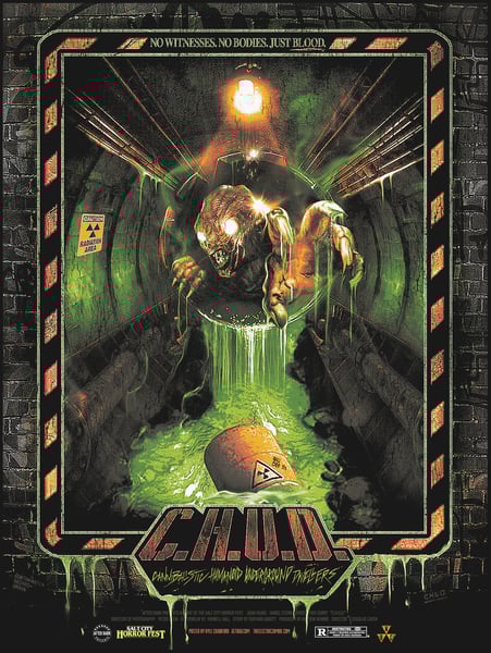 Image of SCHF '18 Exclusive C.H.U.D 18x24 Poster [FREE SHIPPING]