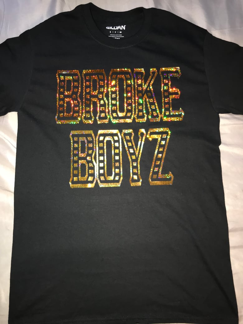 Image of Broke boyz