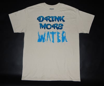 Image of Drink More Water Tee (mens)