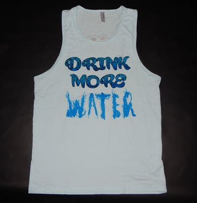 Image of Drink More Water Tank Top (mens)