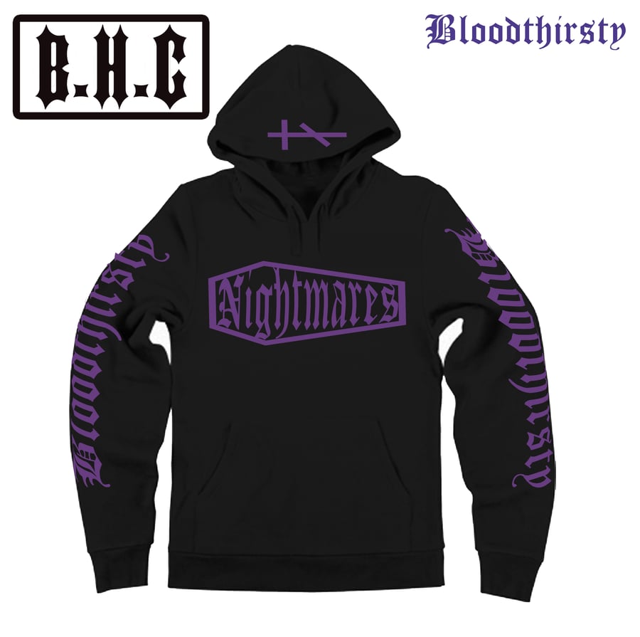 Image of BLOODTHIRSTY NIGHTMARES HOODIE