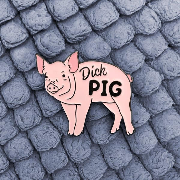 Image of Pin - Dick Pig