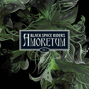 Image of BLACK SPACE RIDERS - AMORETUM Vol. 1 CD