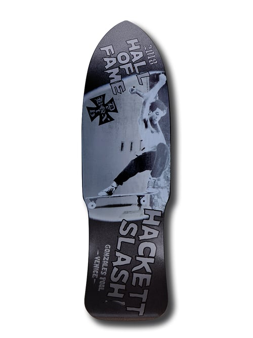 Image of DAVID HACKETT SKATEBOARD HALL OF FAME DECK