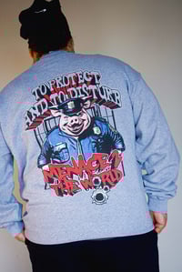 Image 5 of “To Protect and To Disturb” Crewneck