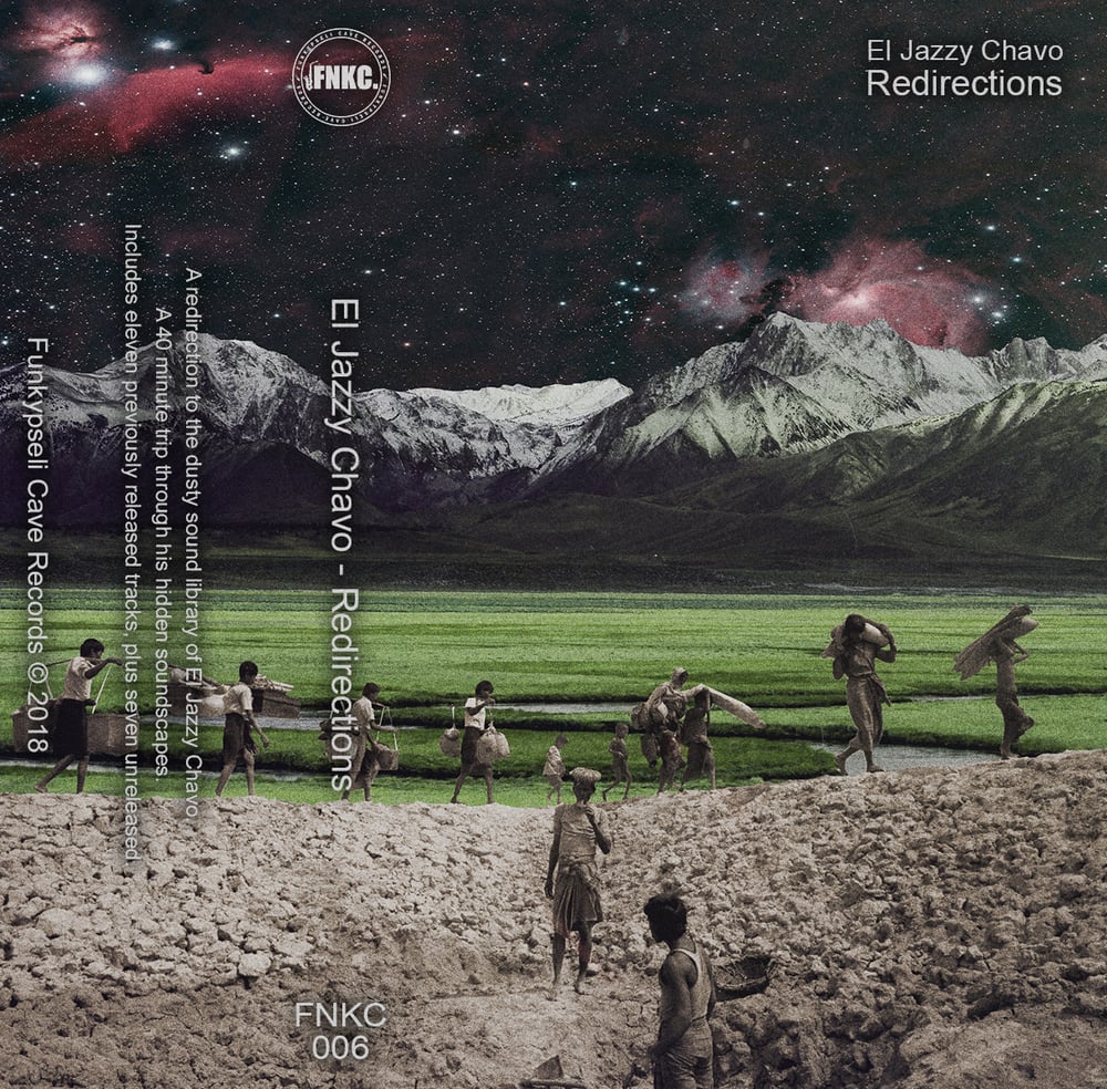 El Jazzy Chavo - Redirections (Cassette)